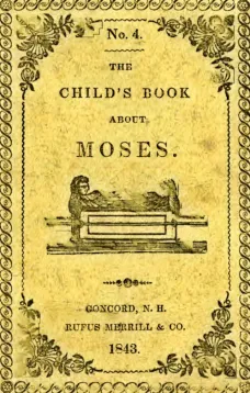 The Child's Book About Moses