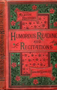 Humorous Readings and Recitations, in Prose and Verse