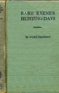 Bart Keene's Hunting Days; or, The Darewell Chums in a Winter Camp