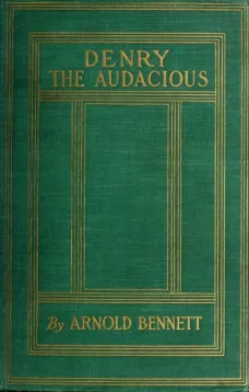 Denry the Audacious