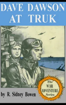 Dave Dawson at Truk