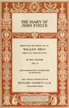 The Diary of John Evelyn, Volume II (of 2)