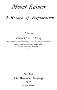 Mount Rainier
A Record of Exploration