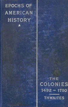 The Colonies 1492-1750