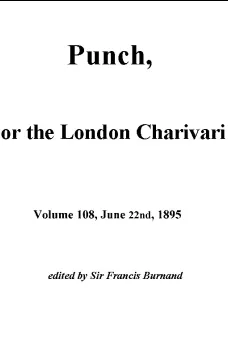 Punch, or the London Charivari, Vol. 108, June 22nd, 1895