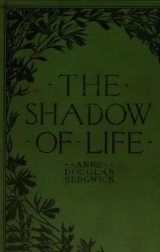 The Shadow of Life