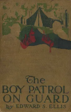 The Boy Patrol on Guard