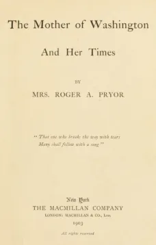 The Mother of Washington and Her Times