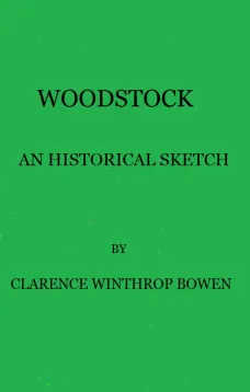 Woodstock
An historical sketch