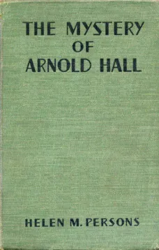 The Mystery of Arnold Hall