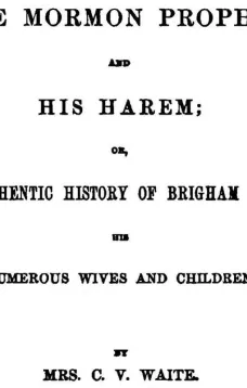 The Mormon Prophet and His Harem