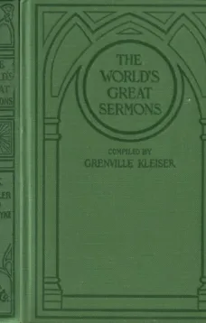 The World's Great Sermons, Volume 9: Cuyler to Van Dyke
