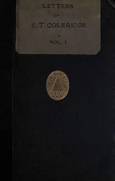 Letters of Samuel Taylor Coleridge, Vol. I (of 2)