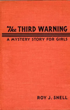 Third Warning
A Mystery Story for Girls