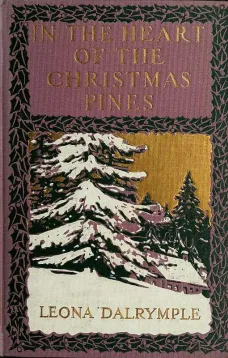 In the Heart of the Christmas Pines