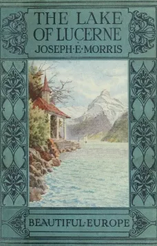 The Lake of Lucerne