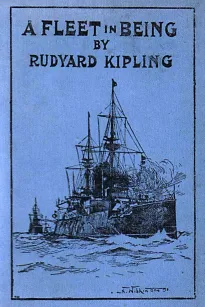A Fleet in Being
Notes of Two Trips With The Channel Squadron