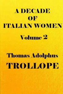 A Decade of Italian Women, v. II (of 2)