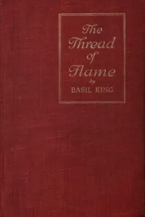 The Thread of Flame