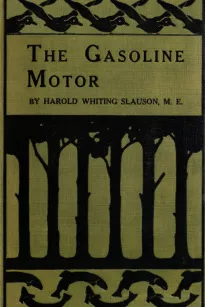 The Gasoline Motor