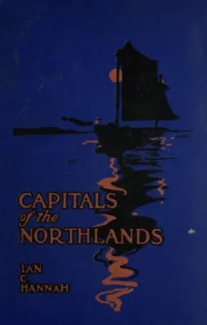 Capitals of the Northlands
Tales of Ten Cities