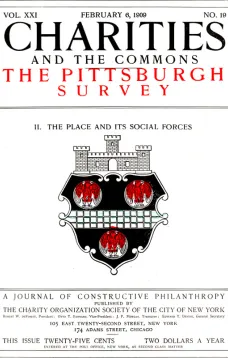 Charities and the Commons: The Pittsburgh Survey, Part II: The Place
