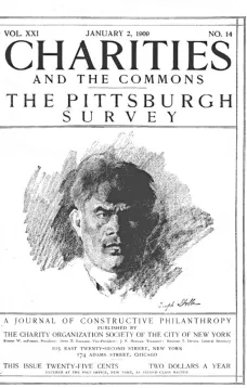 Charities and the Commons: The Pittsburgh Survey, Part I: The People
