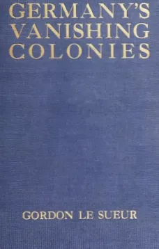 Germany's Vanishing Colonies
