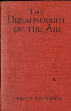 The Dreadnought of the Air