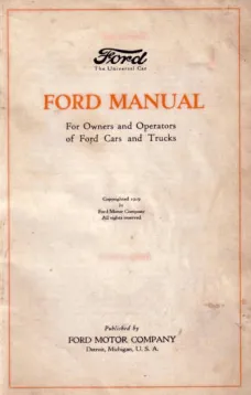 Ford Manual (1919)
For Owners and Operators of Ford Cars and Trucks