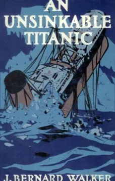 An Unsinkable Titanic
Every Ship its own Lifeboat