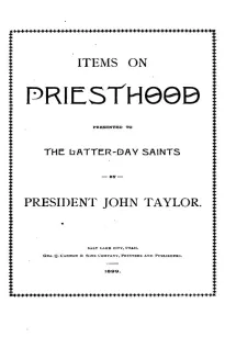 Items on the Priesthood presented to the Latter-day Saints