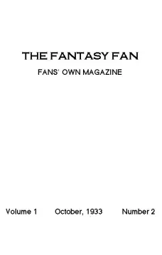 The Fantasy Fan, October 1933
The Fan's Own Magazine