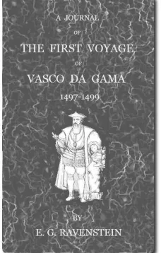 A Journal of the First Voyage of  Vasco da Gama 1497-1499