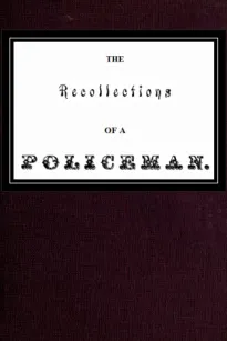 Recollections of a Policeman