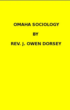 Omaha sociology (1884 N 03 / 1881-1882 (pages 205-370))