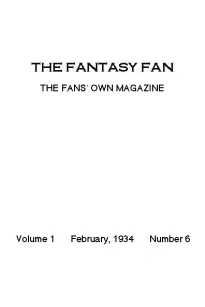 The Fantasy Fan February 1934
The Fans' Own Magazine