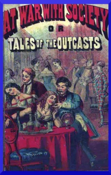 At War with Society or, Tales of the Outcasts