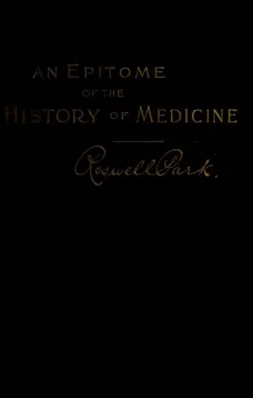 An Epitome of the History of Medicine