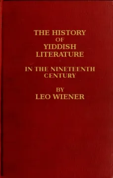 The History of Yiddish Literature in the Nineteenth Century