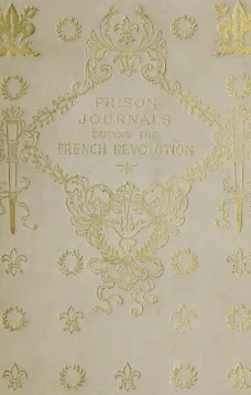 Prison Journals During the French Revolution