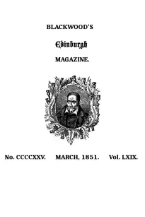 Blackwood's Edinburgh Magazine, Volume 69, No. 425, March, 1851