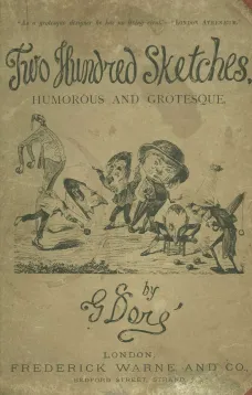 Two Hundred Sketches Humorous and Grotesque