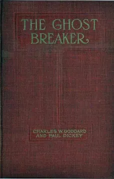 The Ghost Breaker: A Novel Based Upon the Play