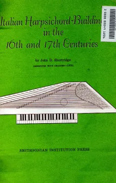 Italian Harpsichord-Building in the 16th and 17th Centuries