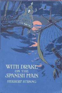 With Drake on the Spanish Main