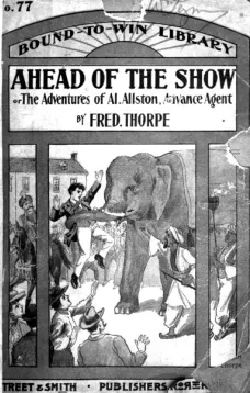 Ahead of the Show; Or, The Adventures of Al Allston, Advance Agent
