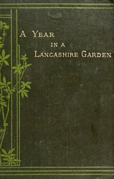 A Year in a Lancashire Garden
Second Edition