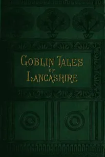 Goblin Tales of Lancashire