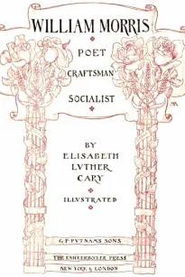 William Morris: Poet, Craftsman, Socialist